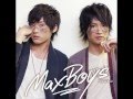 MaxBoys(細谷佳正+増田俊樹) - 大切なもの、Sakura