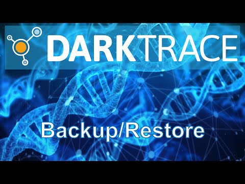 Darktrace - How to backup and restore appliance configuration and data? [EN] [4K]