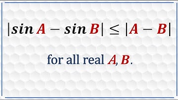 |sinA-sinB| ≤ |A-B|
