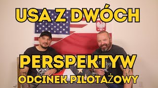 USA z dwóch perspektyw 🇺🇸 @SzeryfUSA vs @Polak-w-USA  | Nowa seria | Pilot serii