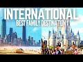 Top 10 Best Places to Travel with Kids | International Family Destinations