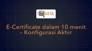 E-Sertifikat dalam 10 Menit - Konfigurasi Document Studio