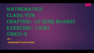 Chapter -13 ( Ex-13 B ) (Class-8) (ICSE). Factorisation Topic.