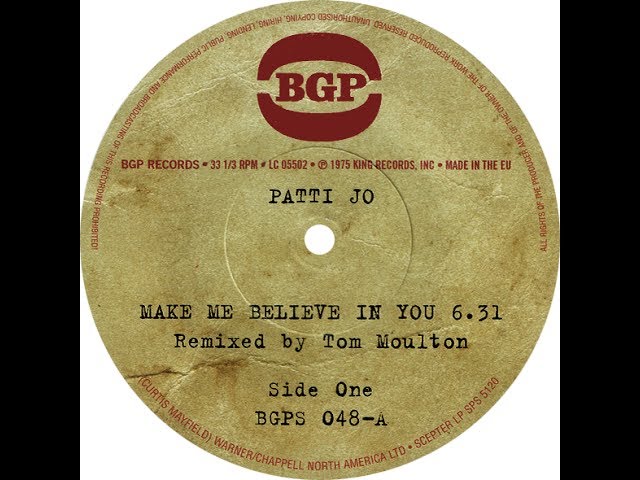 Patti Jo●Make Me Believe In You●1973 (Tom Multon Remix)) class=