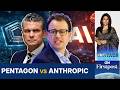 Pentagon’s Anthropic Showdown: Who Controls America’s War AI? | Vantage with Palki Sharma | N18G