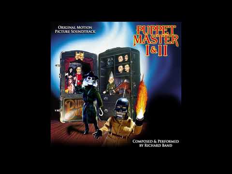 Puppet Master I & II - Richard Band - 01 - The Graveyard & Main Titles