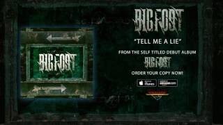 Bigfoot - Tell Me A Lie (Official Audio)
