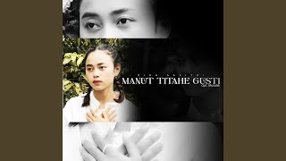 Manut Titahe Gusti