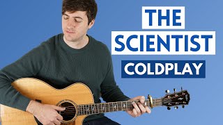 The Scientist (Coldplay) - Easy Fingerstyle Guitar Lesson