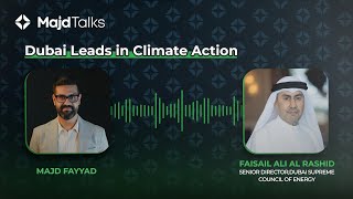 Dubai Leading In Climate Action Energy Efficiency Interview With Faisal Ali Al Rashid, Dsce