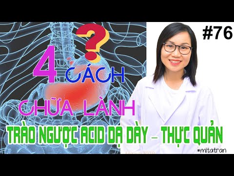 Video: 4 cách để chữa lành một thực quản