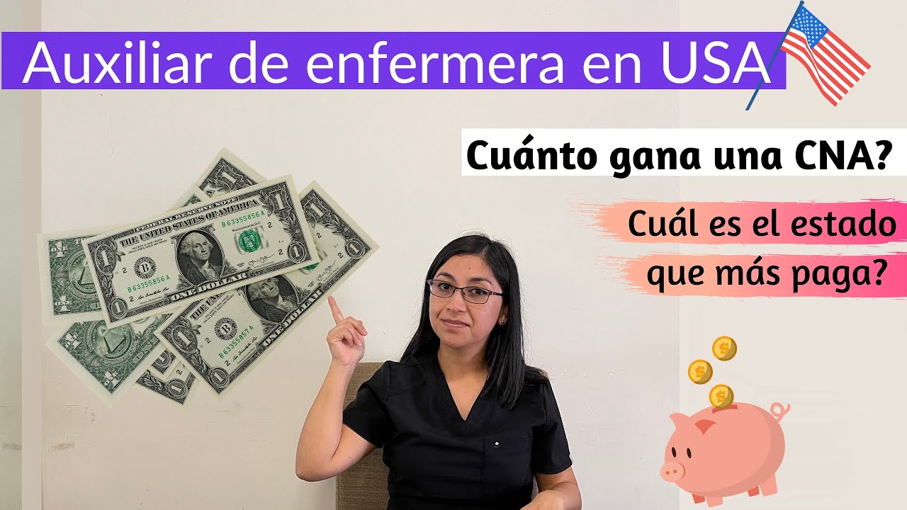 🇺🇸🇨🇱Cuánto Gana Una Auxiliar de Enfermera Latina en USA? El Estado qué