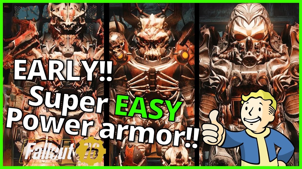 SUPER EASY EARLY POWER ARMOR! | Fallout 76 Power armor guide
