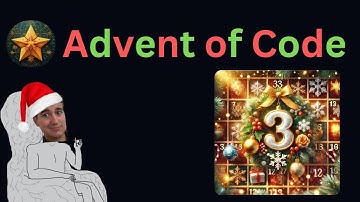 ADVENT OF CODE Challenge (Day 3): Mull It Over