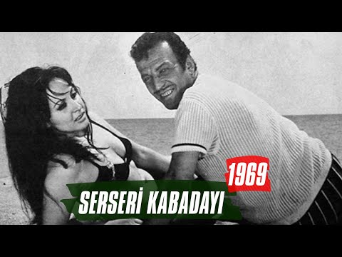 Serseri Kabadayı | 1969 | Sadri Alışık Sevda Ferdağ