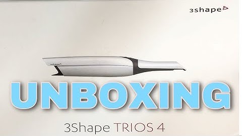 Unboxing of 3shape TRIOS 4 / Celebrity Dentistry