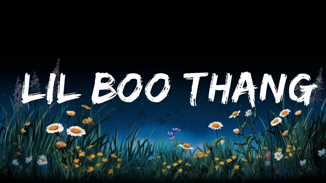 [1 Hour] Paul Russell - Lil Boo Thang (Lyrics) | You my lil boo thang ...