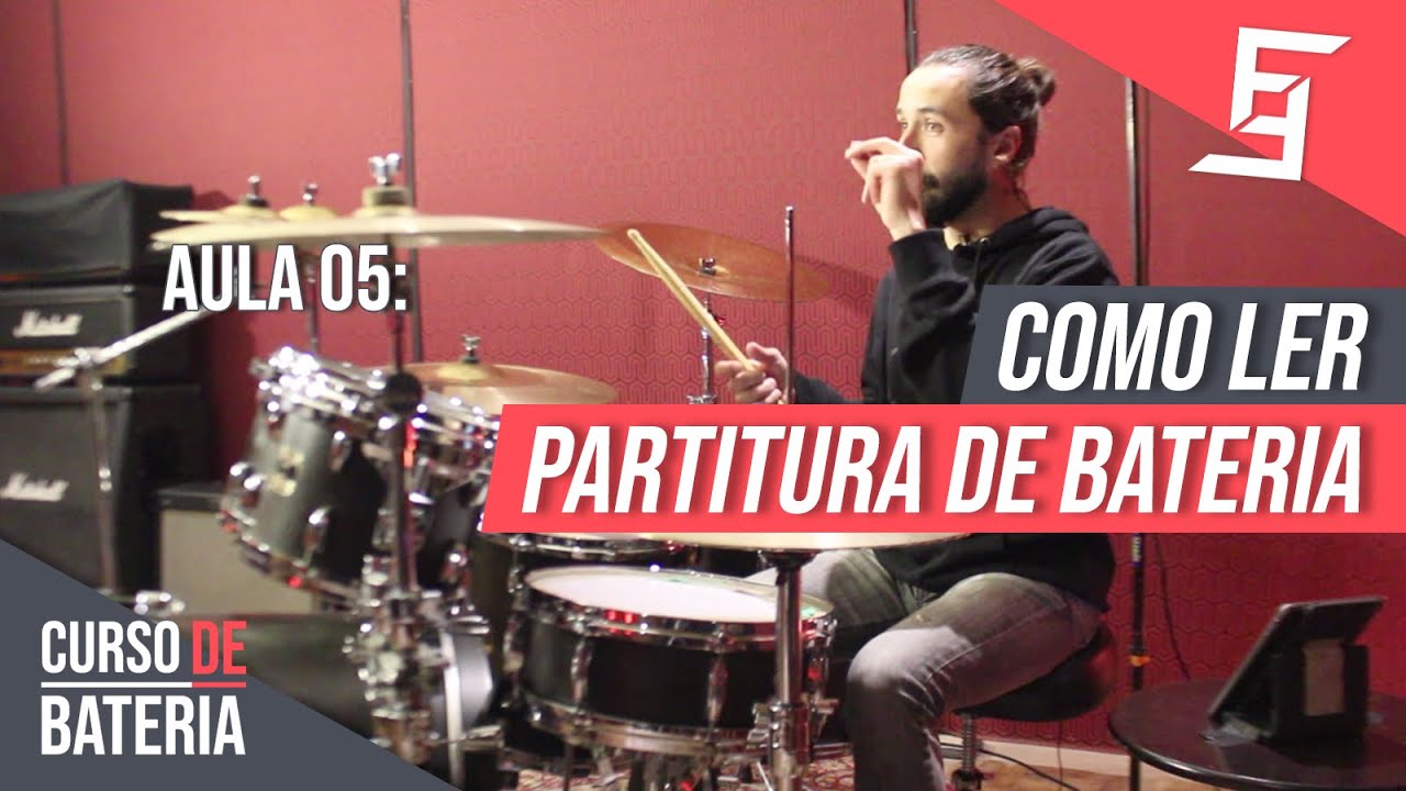 Como Ler Partitura de Bateria l Curso de Bateria Grátis - Aula 05