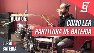 Como Ler Partitura de Bateria l Curso de Bateria Grátis - Aula 05