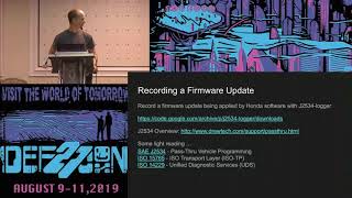Greg Hogan - Reverse Engineering and Flashing ECU Firmware Updates - DEF CON 27 Car Hacking Village