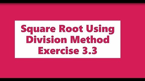 Square Root Using Division Method Class 8th Mathematics Exercise 3.3.. (VK)