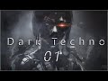 Дарк Техно электро музыка. 01. Dark Techno / Industrial / Cyberpunk / Electro music