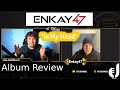 Enkay47 Talks About His New 2021 Album &quot;In My Head&quot; With Joe K