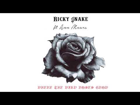 Ricky Snake ft. Ann Meurs - Where The Wild Roses Grow