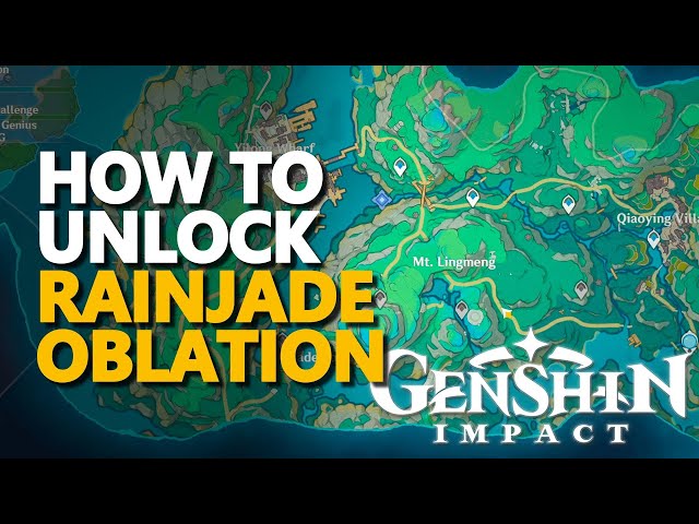 How to unlock Rainjade Oblation Genshin Impact class=