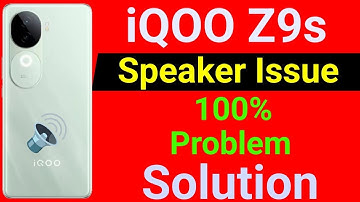 iQOO Z9s 5G Mobile Speaker Not Working | How to solve Speaker Problem in iQOO Z9s Mobile