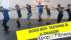 Good boy - G dragon & Taeyang | KPOPX FITNESS | FULL SONG  - Durasi: 5:51. 