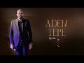 Adem tepe  zalim official music