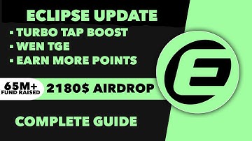 Eclipse Airdrop Complete Guide - Eclipse Airdrop With 65M+ Funding