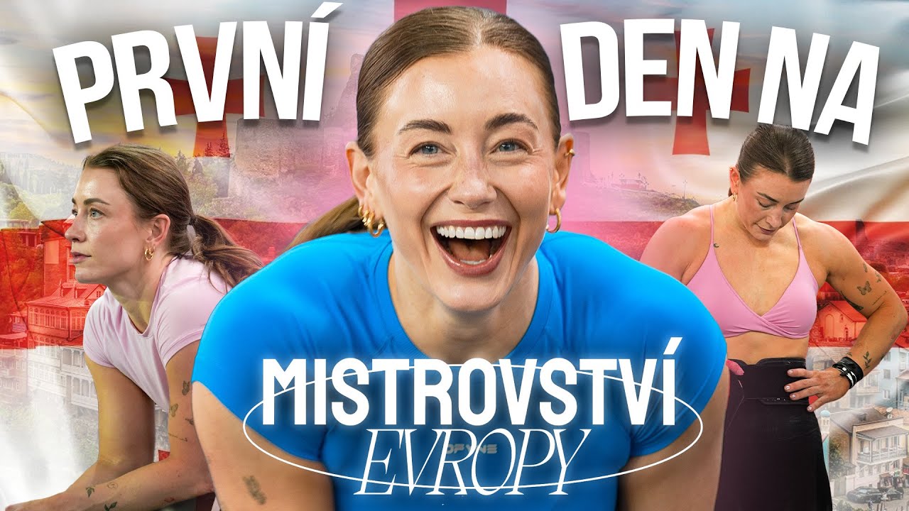 NEVĚŘÍM, ŽE JSEM TADY! PRVNÍ DNY NA MISTROVSTVÍ EVROPY V GRUZII 🇨🇿