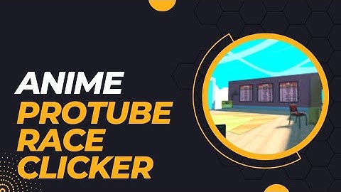 Anime Protube Race Clicker Code | 200 Subs + | One Time Use Christmas 26