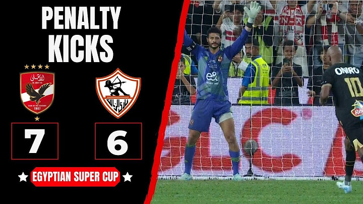 ركلات ترجيح مباراة الأهلي والزمالك 6/7 المارد الأحمر يتوج بكأس السوبر المصري للمرة الـ15 في تاريخه🔴🦅