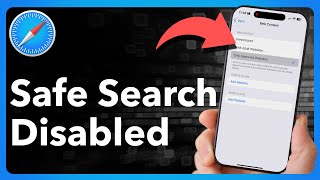 How To Turn Off Safe Search On iPhone