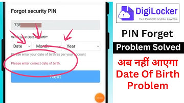 Digilocker Pin Forget Date of Birth Problem | Digilocker Fix Please Enter Correct Date of Birth