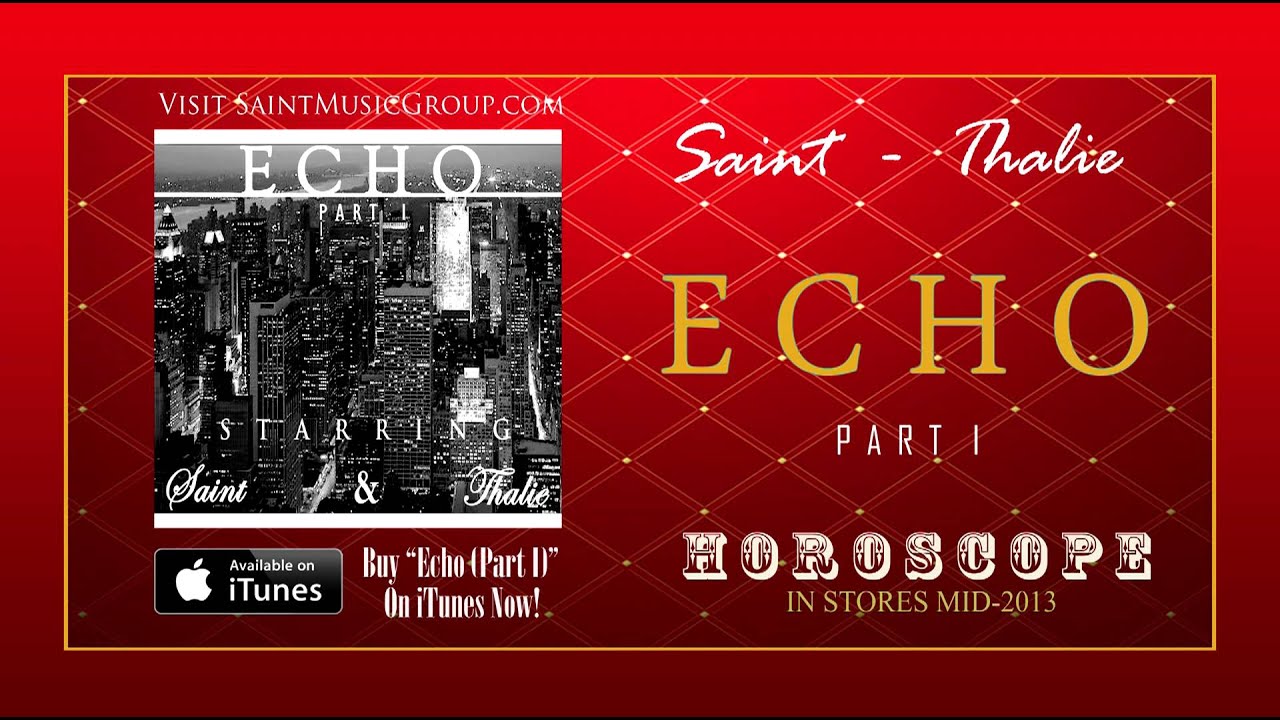 Ver Saint and Thalie - Echo (Part 1) en YouTube Ver Saint and Thalie - Echo (Part 1) en YouTube