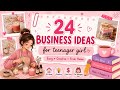 24 Small Business Ideas for Teen Girls You Can Start From Home (2026)#teenentrepreneur