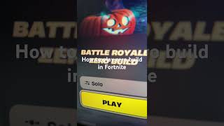 How to play zero build in Fortnite