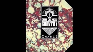 Big Country Chance (Extended Remix)