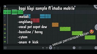 bagi bagi sample fl studio mobile special