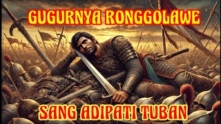 Ronggolawe: Ksatria Tuban yang Gugur Demi Keadilan || Cerita rakyat @SAGA_NUSANTARA