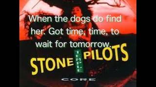 Stone Temple Pilots- Plush Lyrics