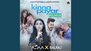 Kinna Payar (Remix) (feat. DJ Adaa)