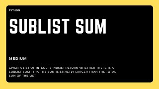 Sublist Sum (Daily Coding Problems)