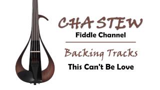 This Cant Be Love :: Gypsy Jazz & Blues Violin Backing Tracks - Playback