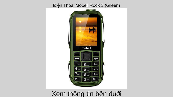 Điện thoại mobell rock 3 đánh giá