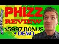 Phizz Review 💎Demo💎$5997 DFY Bonus💎 Phizz Review 💎💎💎